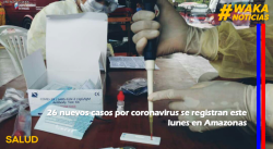 26 NUEVOS CASOS POR CORONAVIRUS SE REGISTRAN ESTE LUNES EN AMAZONAS