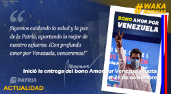 INICIÓ LA ENTREGA DEL BONO AMOR POR VENEZUELA HASTA EL 21 DE NOVIEMBRE