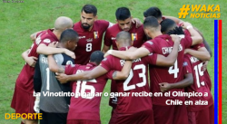 LA VINOTINTO A GANAR O GANAR RECIBE EN EL OLÍMPICO A CHILE EN ALZA