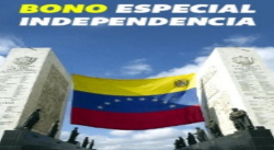 ESTE VIERNES INICIÓ LA ENTREGA DEL BONO ESPECIAL INDEPENDENCIA